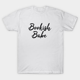 Booquish babe - book girl T-Shirt